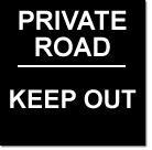 aluminium private road keep out sign