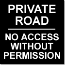 aluminium private road no access without permission sign