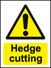 aluminium hedge cutting sign