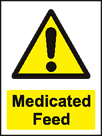 aluminium medicated feed sign