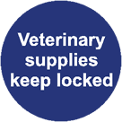aluminium veterinary supplies keep locked sign