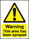 aluminium warning this area has been sprayed sign