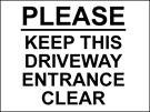 metal alloy sign white keep driveway clear 400mm x 300mm