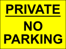 metal alloy sign yellow private no parking 400mm x 300mm