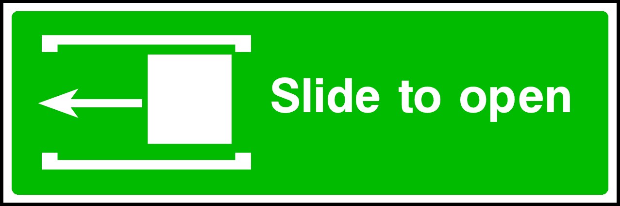 Slide To Open Signs and Stickers
