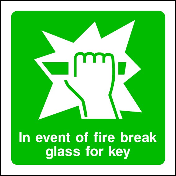 In Event Of Fire Break Signs and Stickers