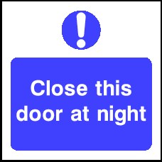 Close This Door At Night Signs and Stickers