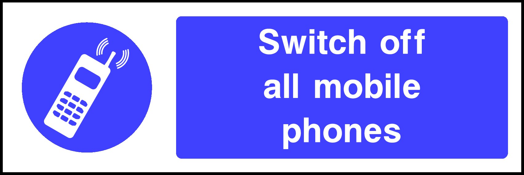 Switch Off Mobile Phones Signs and Stickers