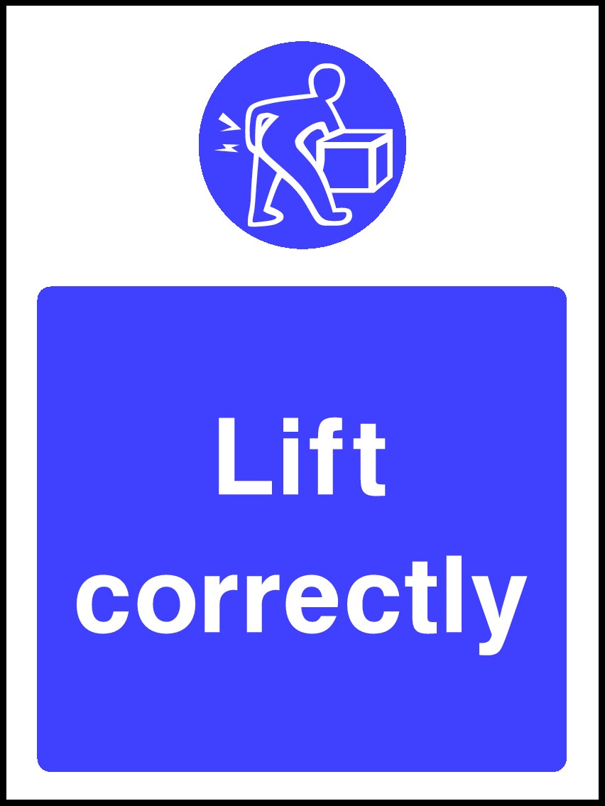 Lift Correctly Signs and Stickers