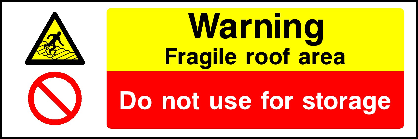 Fragile Roof Signs and Stickers