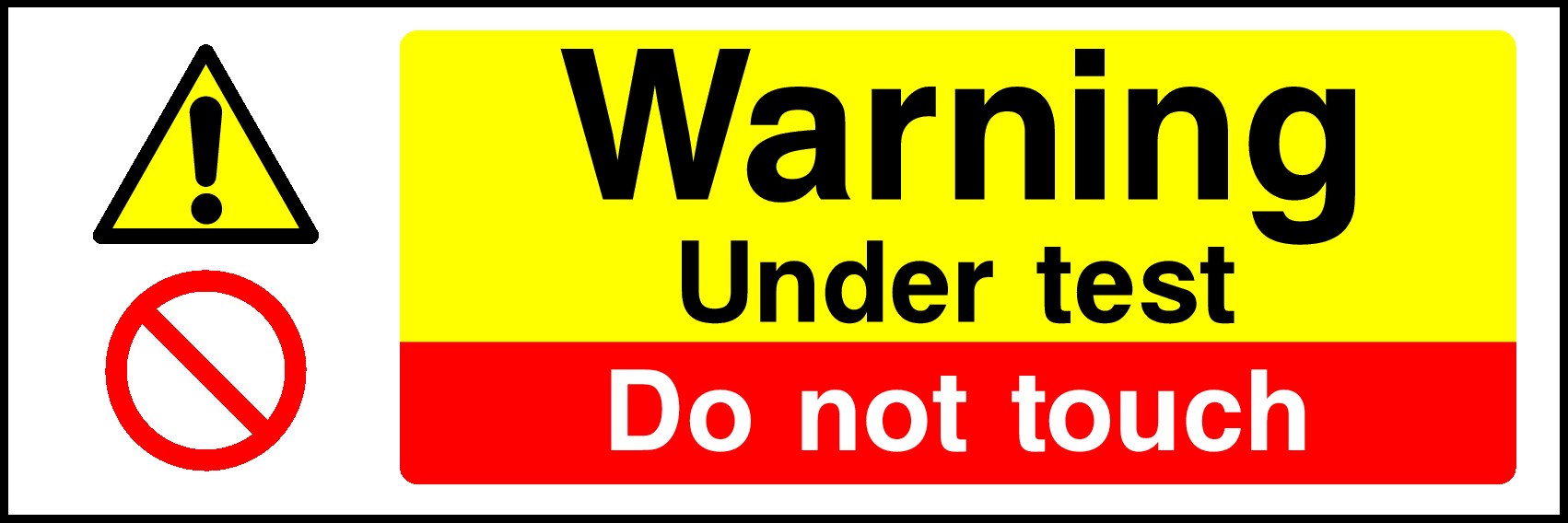 Do Not Touch Signs and Stickers