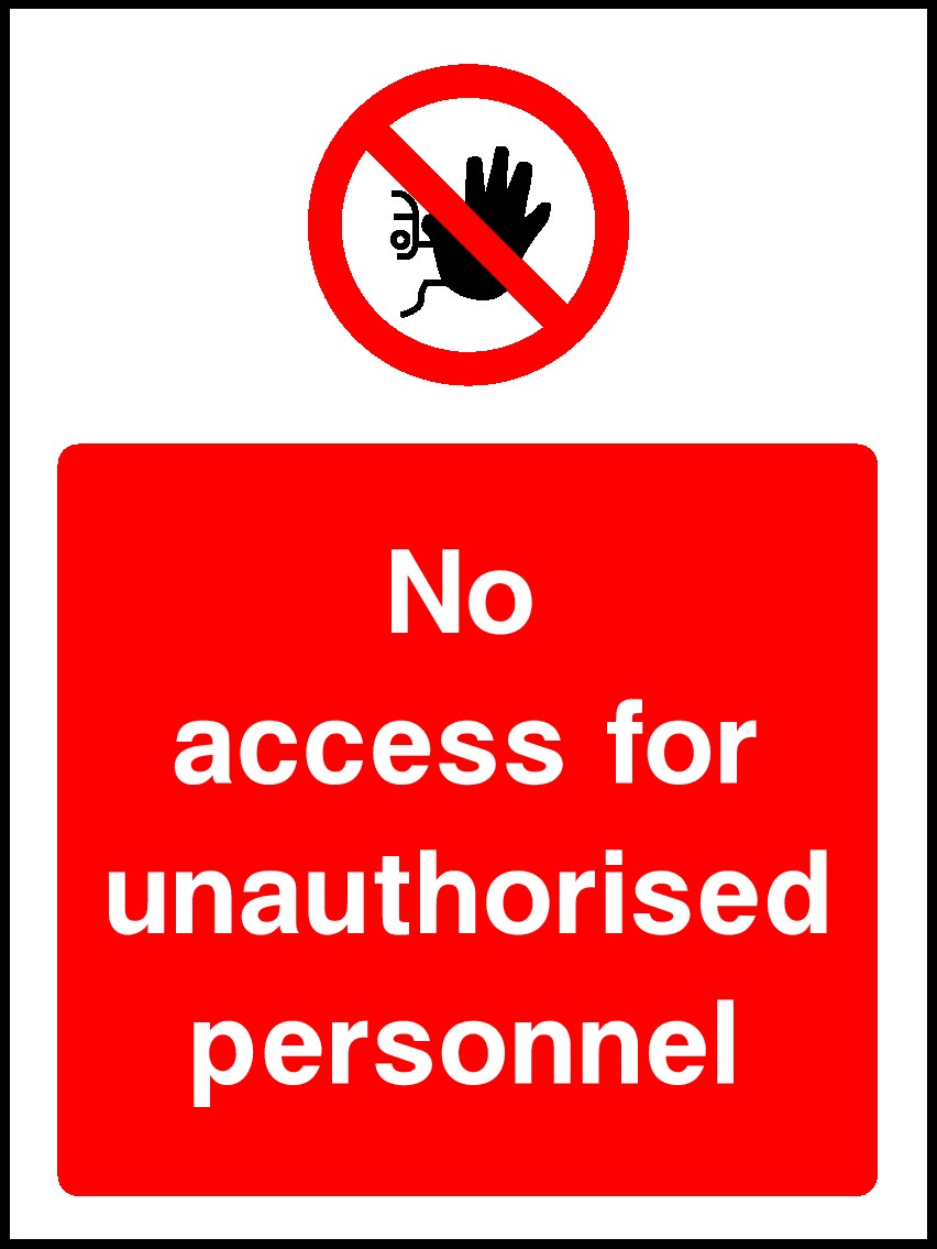No Access Signs and Stickers