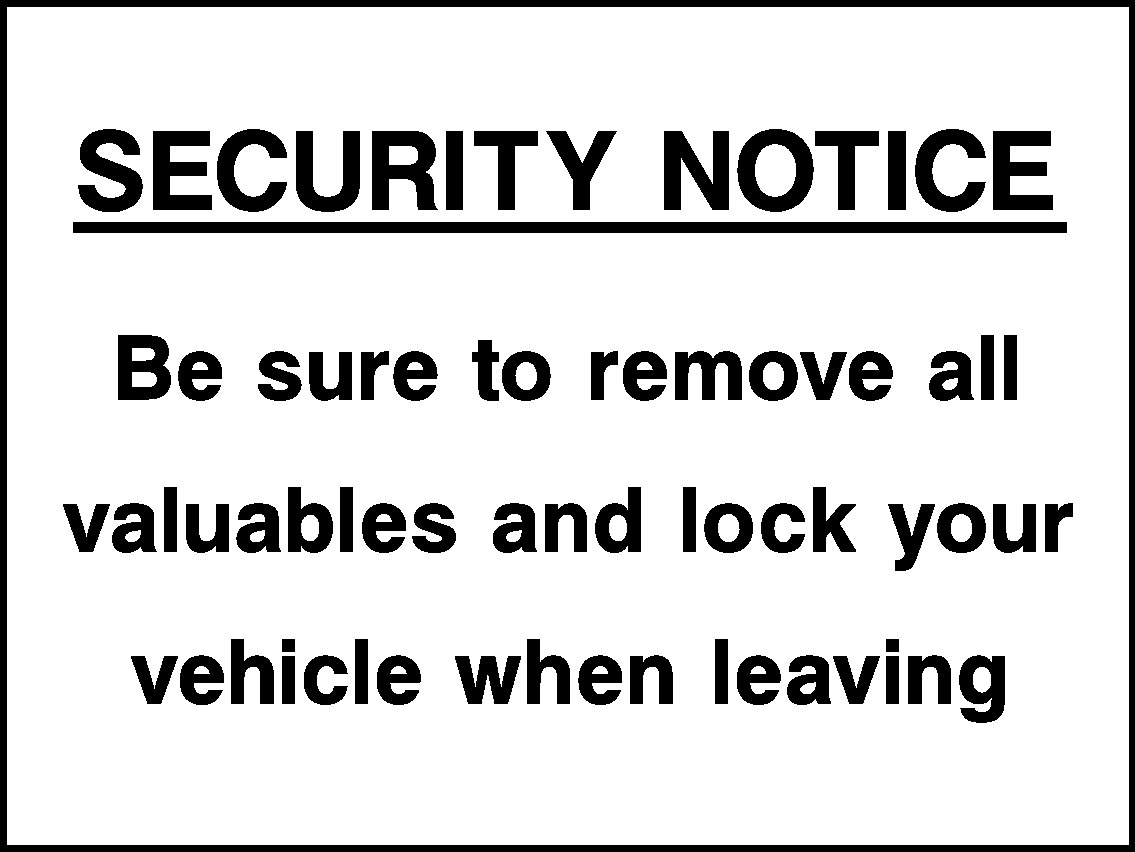Remove Valuables And Lock Your Car Signs and Stickers