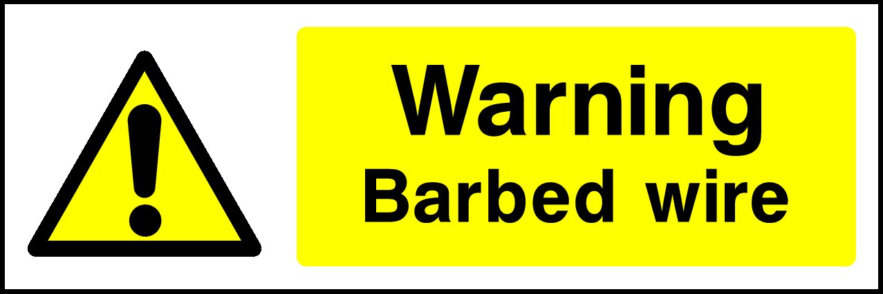 Barbed Wire Signs and Stickers