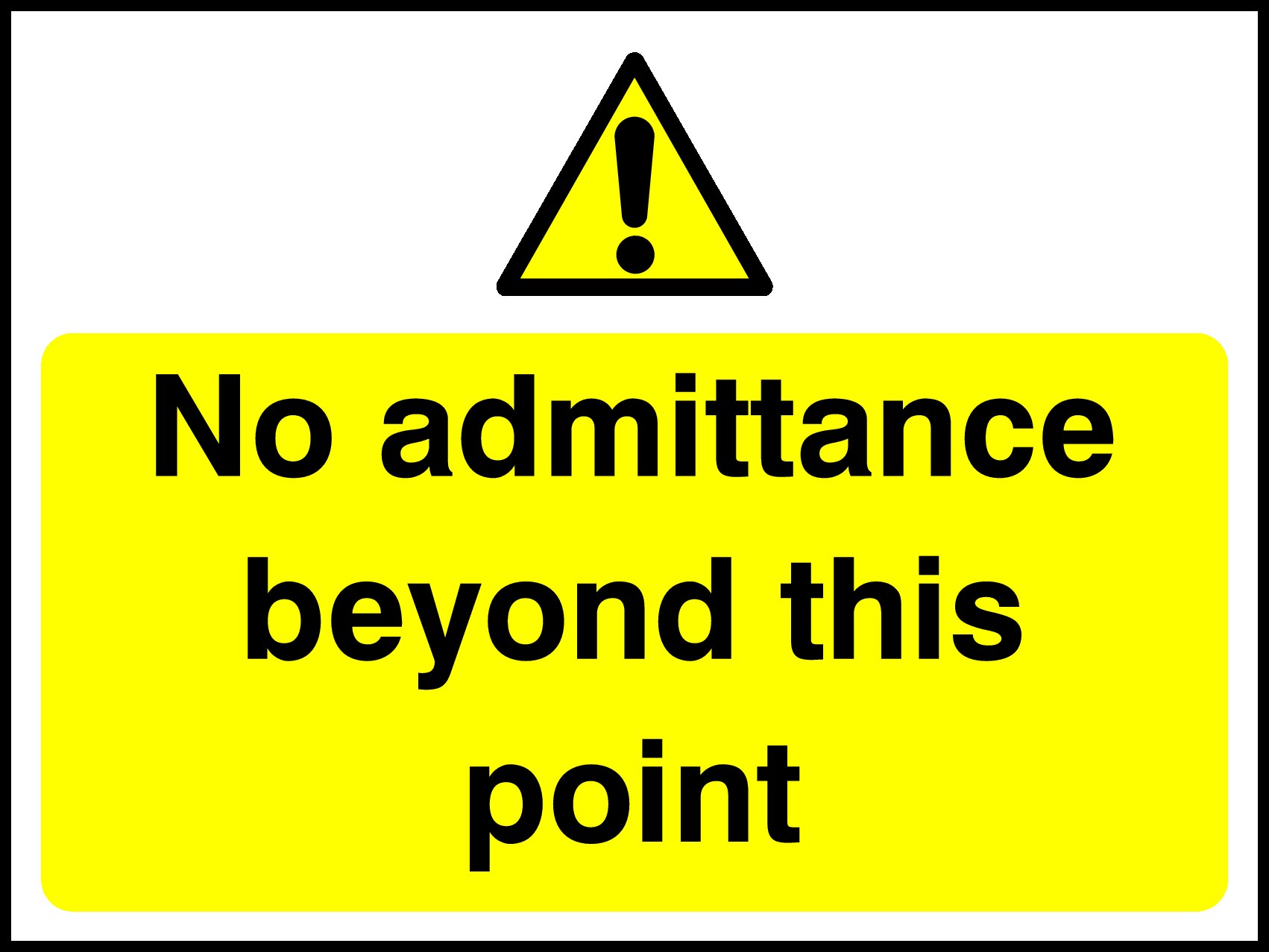 No Admittance Signs and Stickers