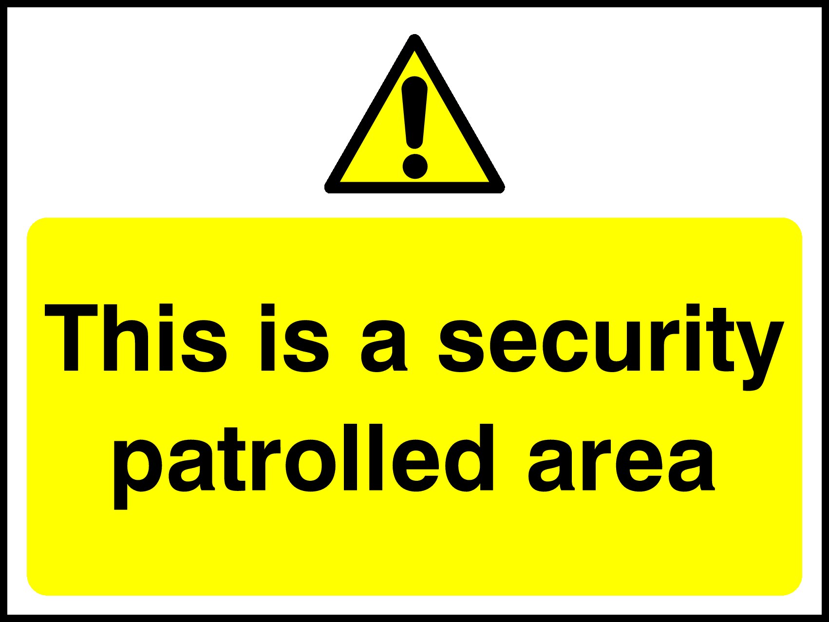 Security Patrolled Area Signs and Stickers