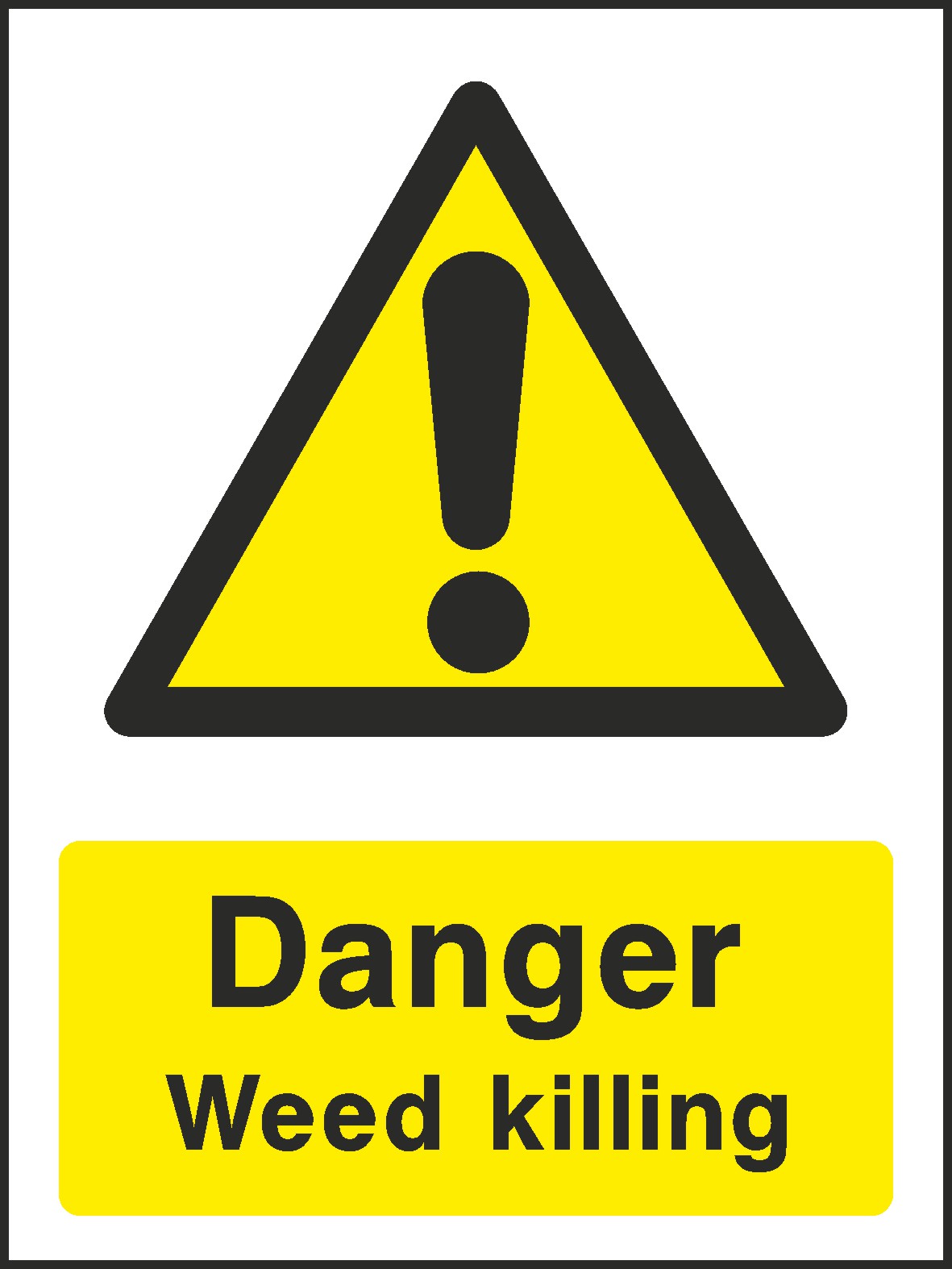 Weed Killing Signs and Stickers