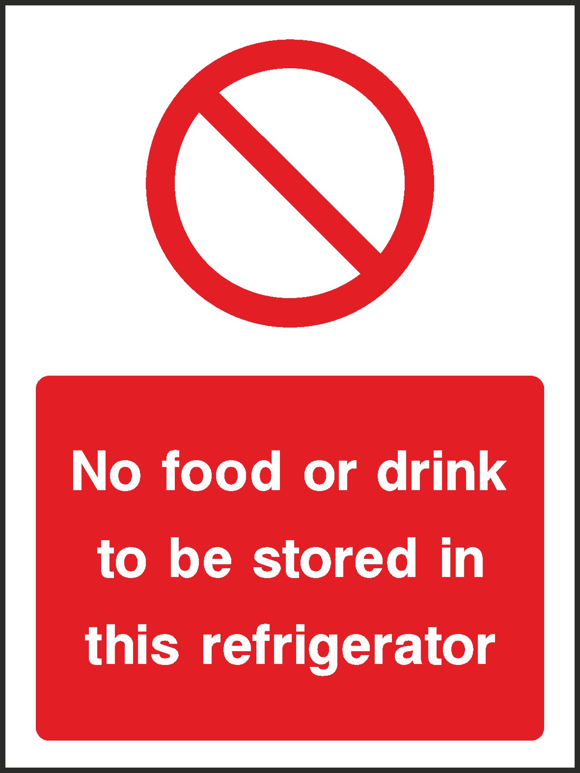 Stored In Refrigerator Signs and Stickers