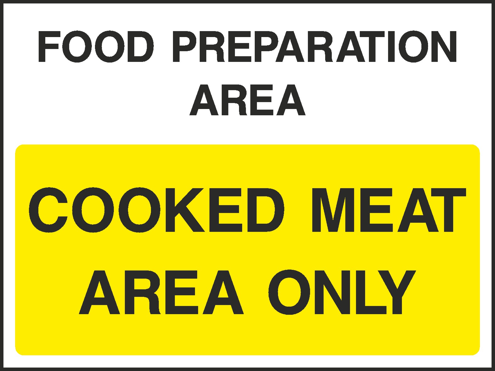 Cooked Meat Only Signs and Stickers