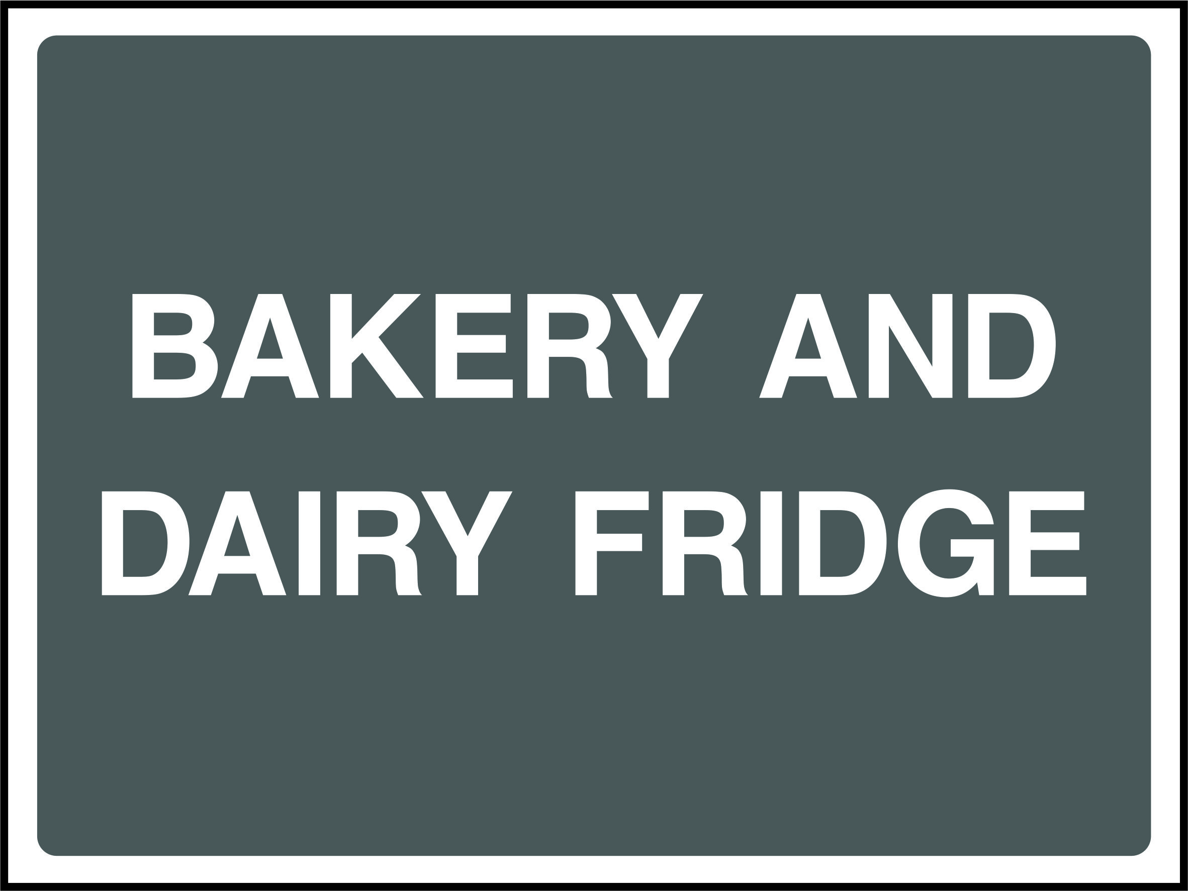 Bakery And Dairy Fridge Signs and Stickers