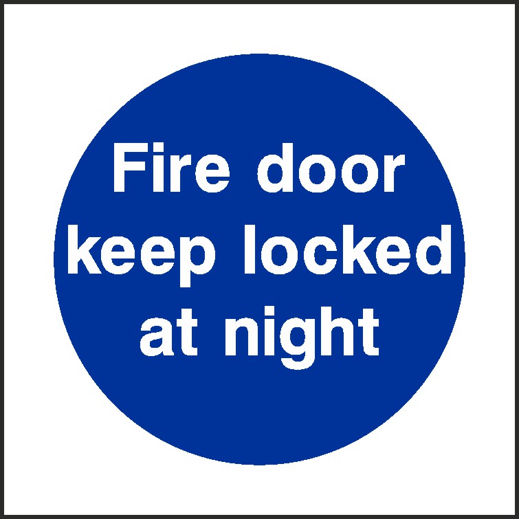 Fire Door Keep Locked At Night Signs and Stickers
