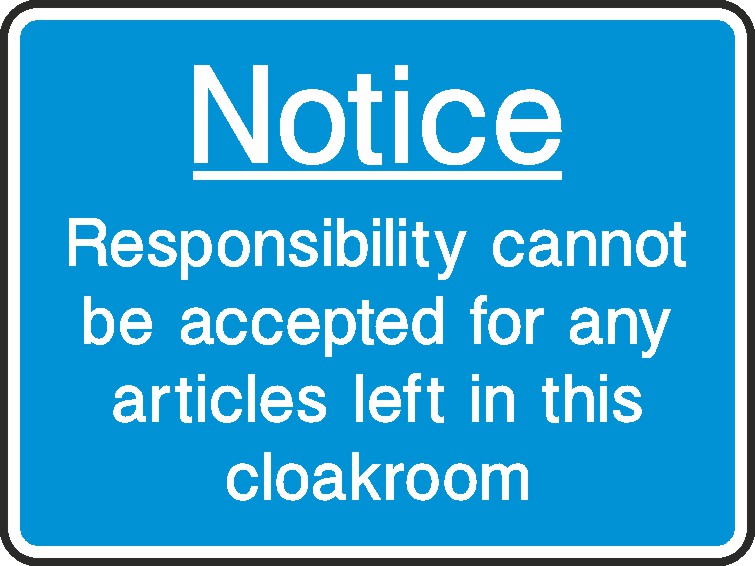 Responsibility Cannot Be Accepted Signs and Stickers