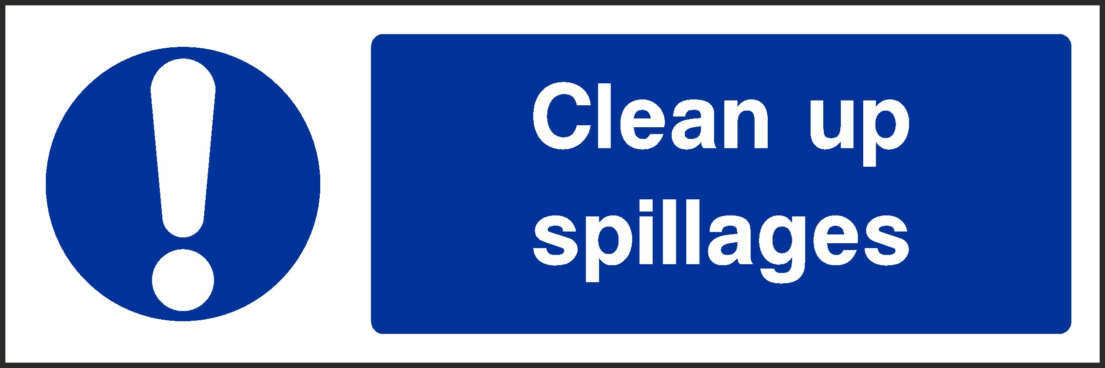 Clean Up Spillages Signs and Stickers