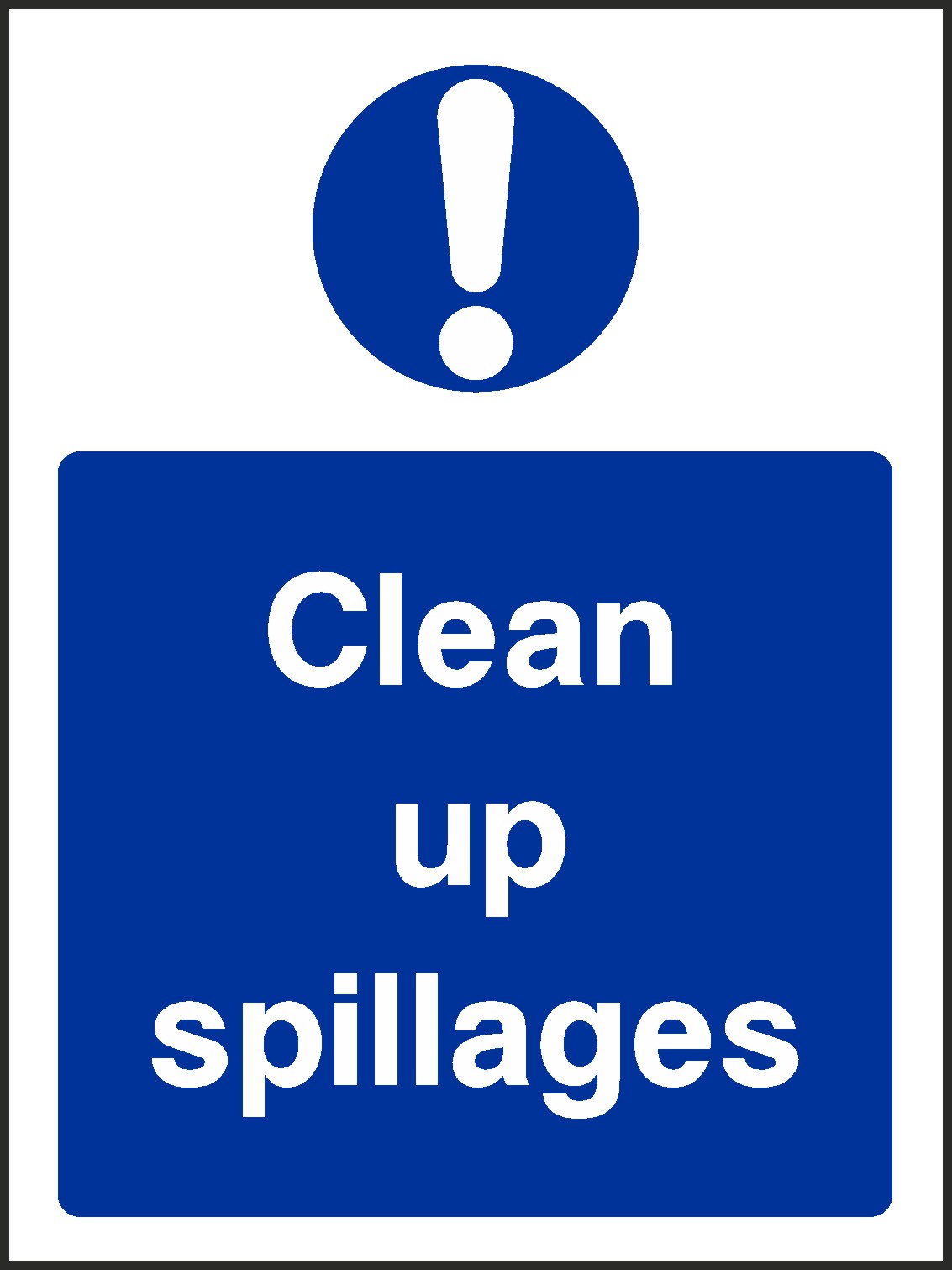 Clean Up Spillages Signs and Stickers