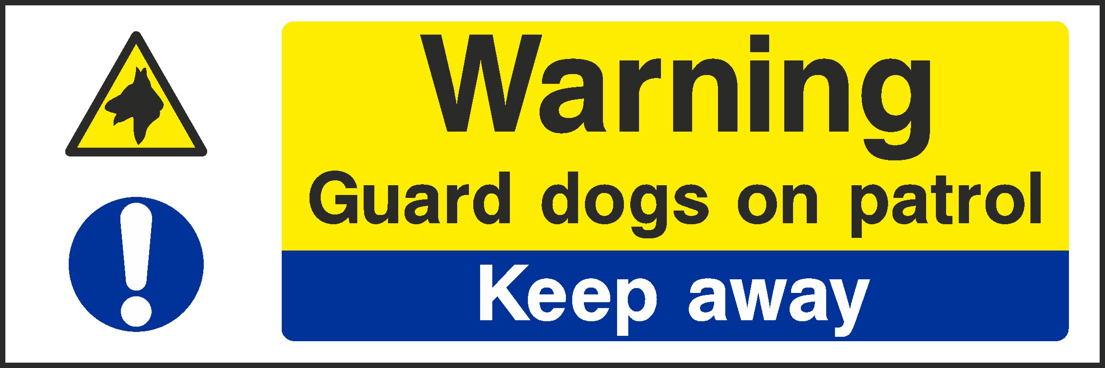 Guard Dogs Signs and Stickers