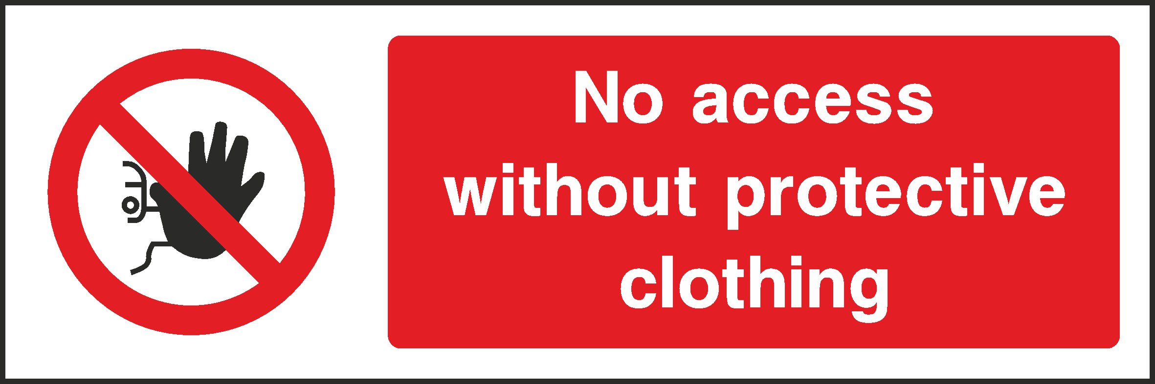 No Access Signs and Stickers