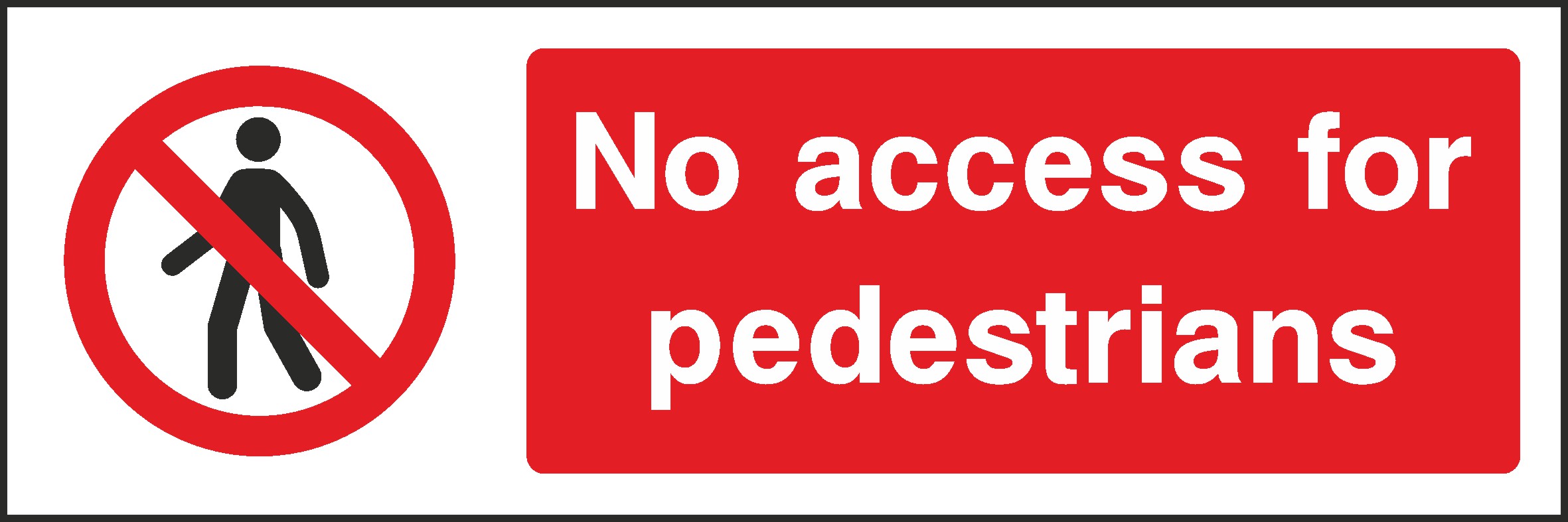 No Access Signs and Stickers