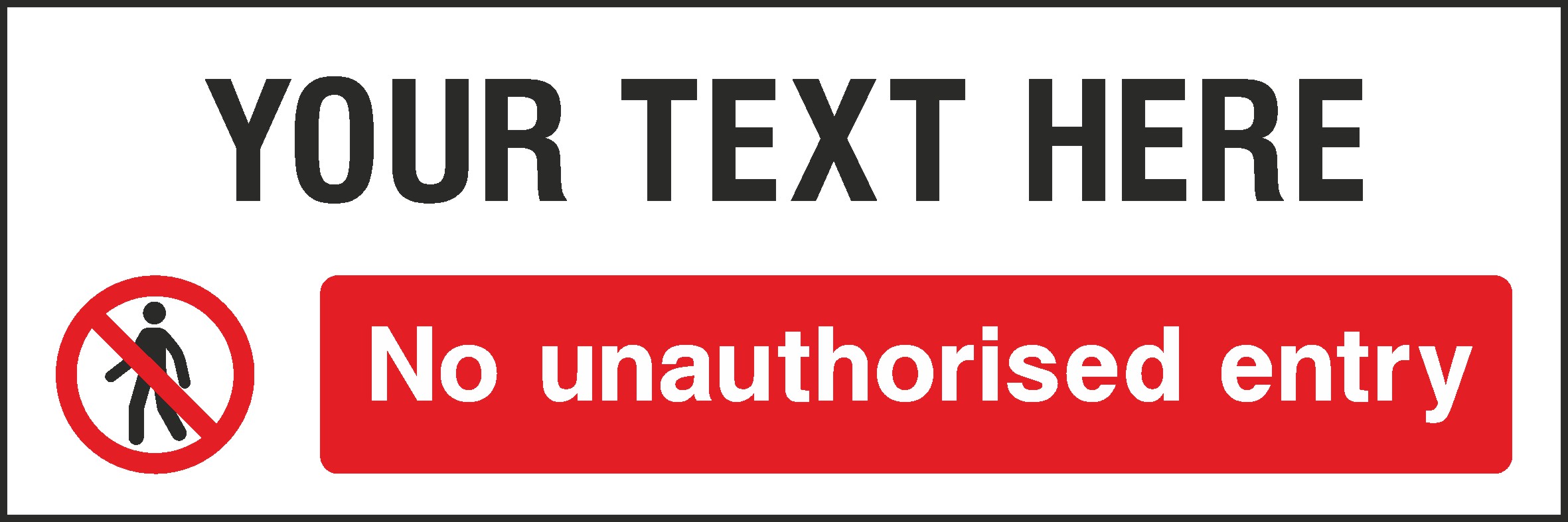 No Entry Signs and Stickers