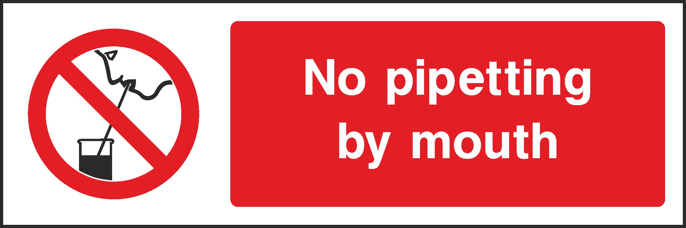 No Pipetting Signs and Stickers