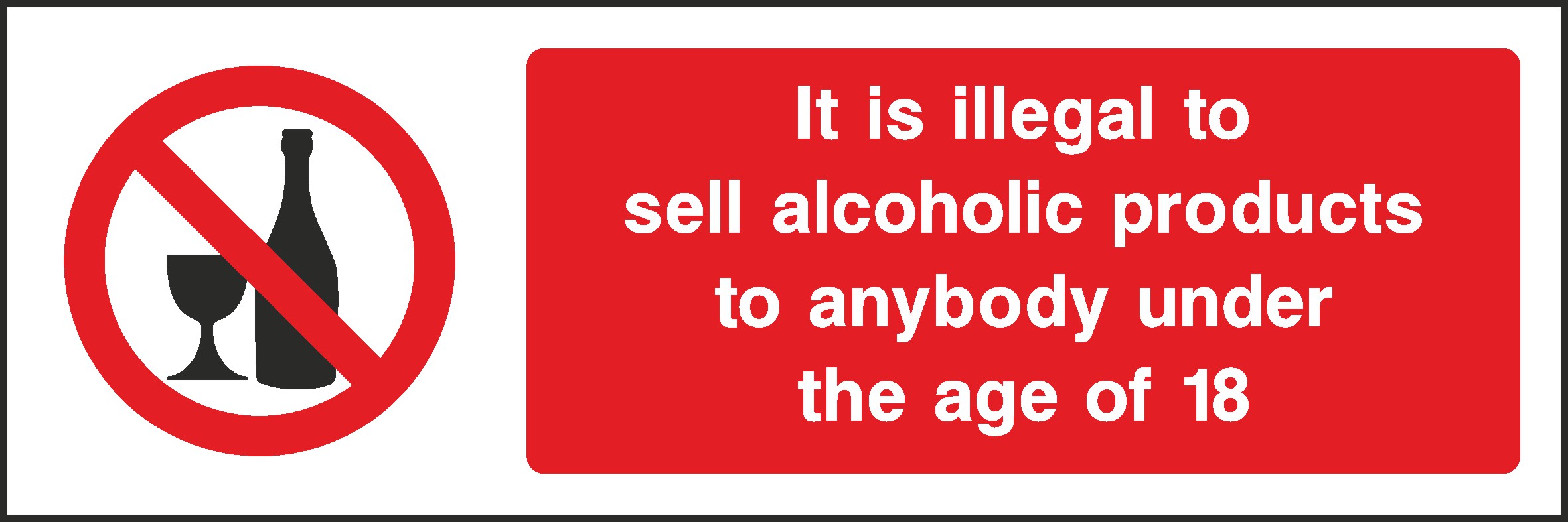 Illegal To Sell Alcohol Signs and Stickers