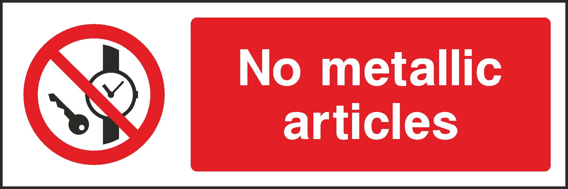 No Metallic Signs and Stickers