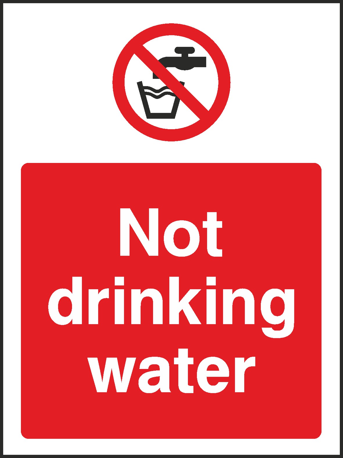 Not Drinking Water Signs and Stickers