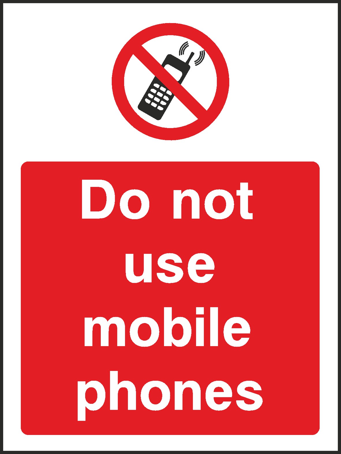 Do Not Use Mobile Phone Signs and Stickers