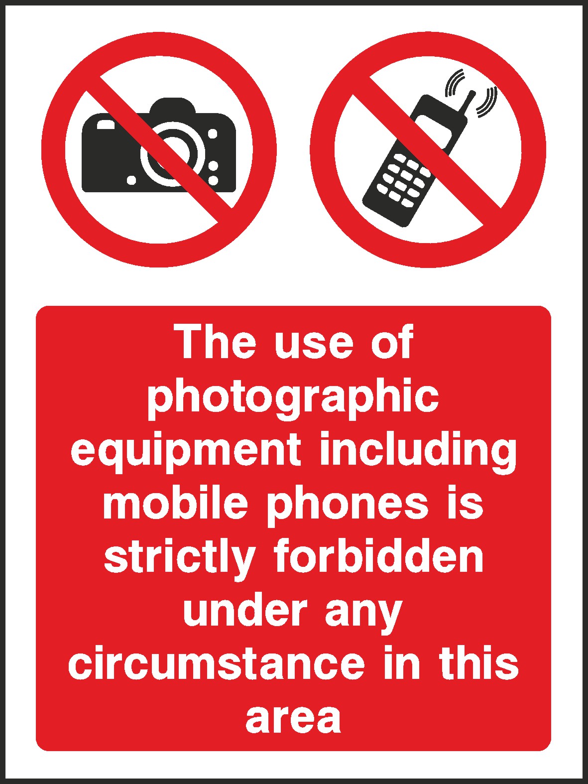 No Photographs Signs and Stickers