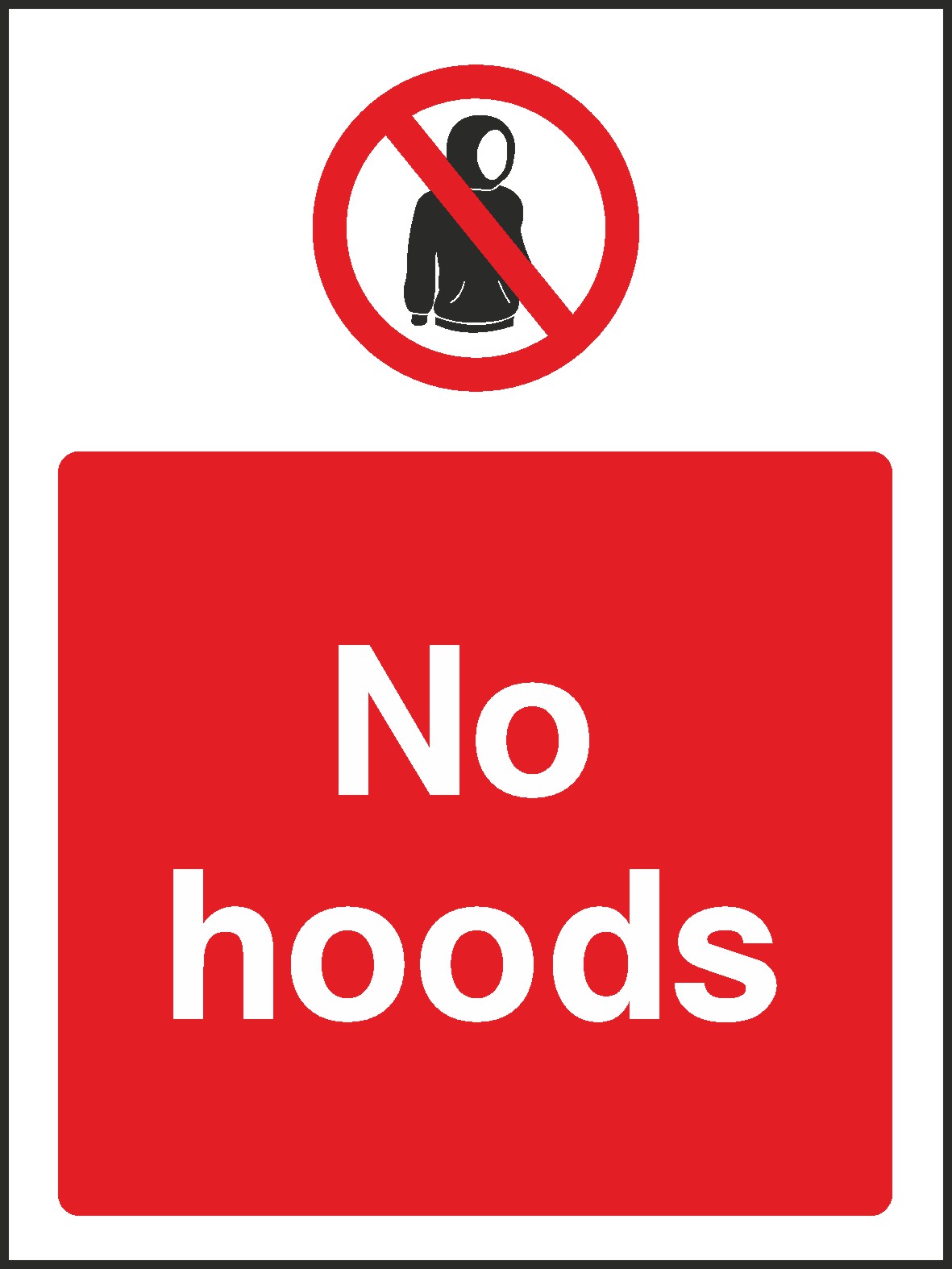 No Hoods Signs and Stickers