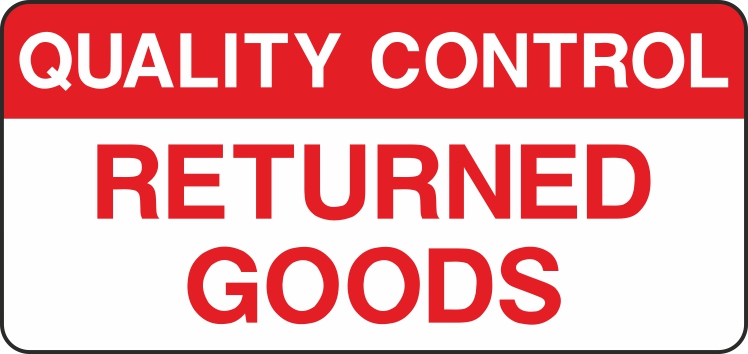 Returned Goods Signs and Stickers