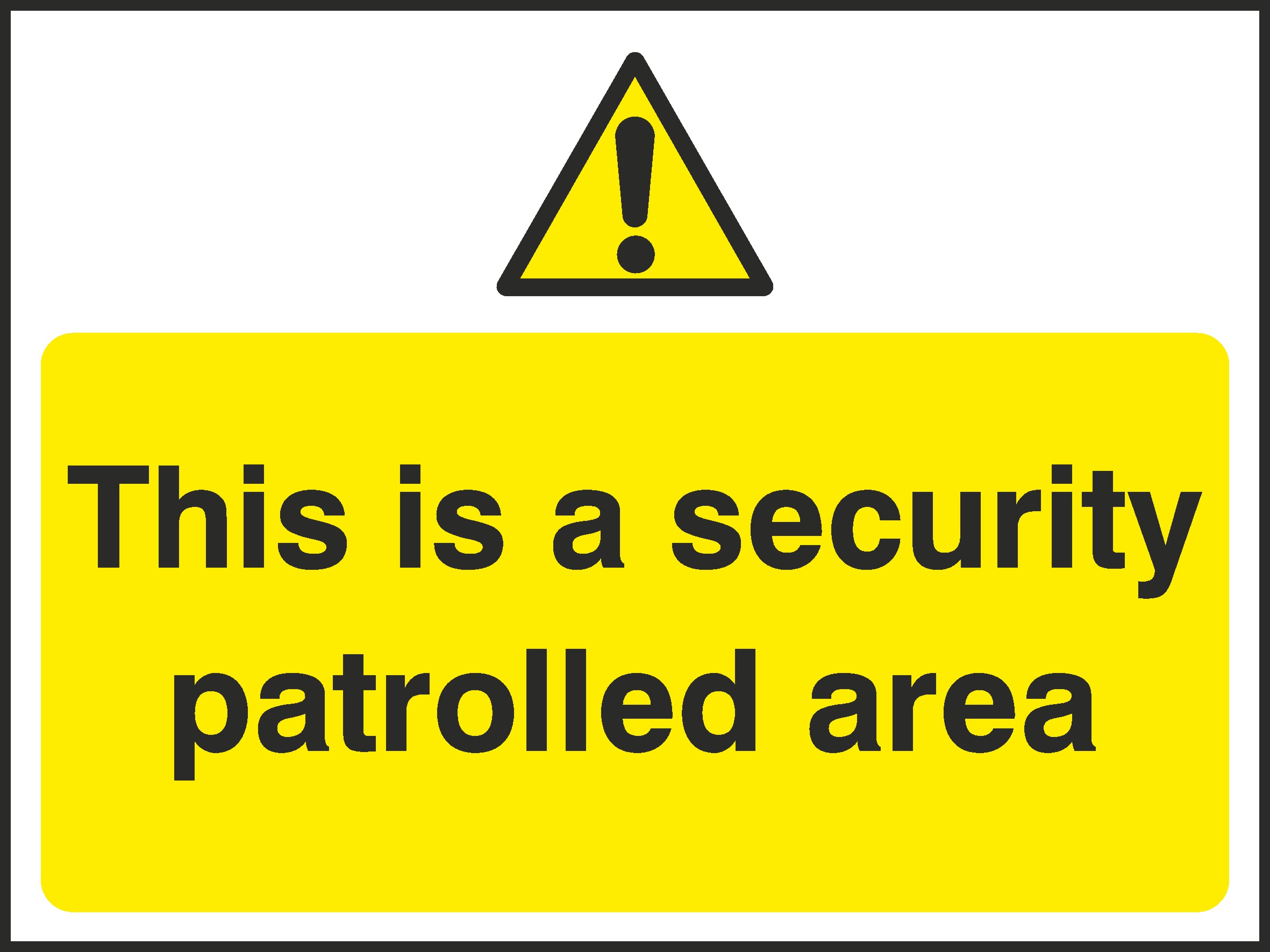 Security Patrolled Area Signs and Stickers